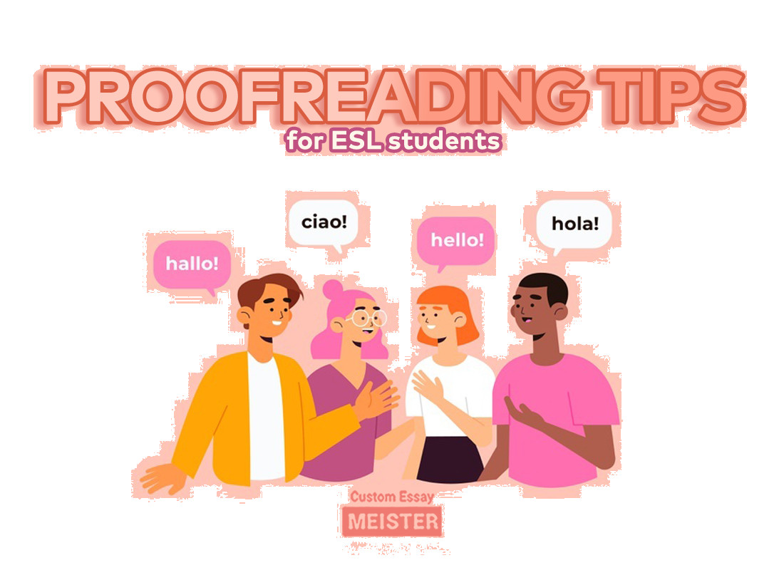 proofreading-tips-for-esl-students-customessaymeister