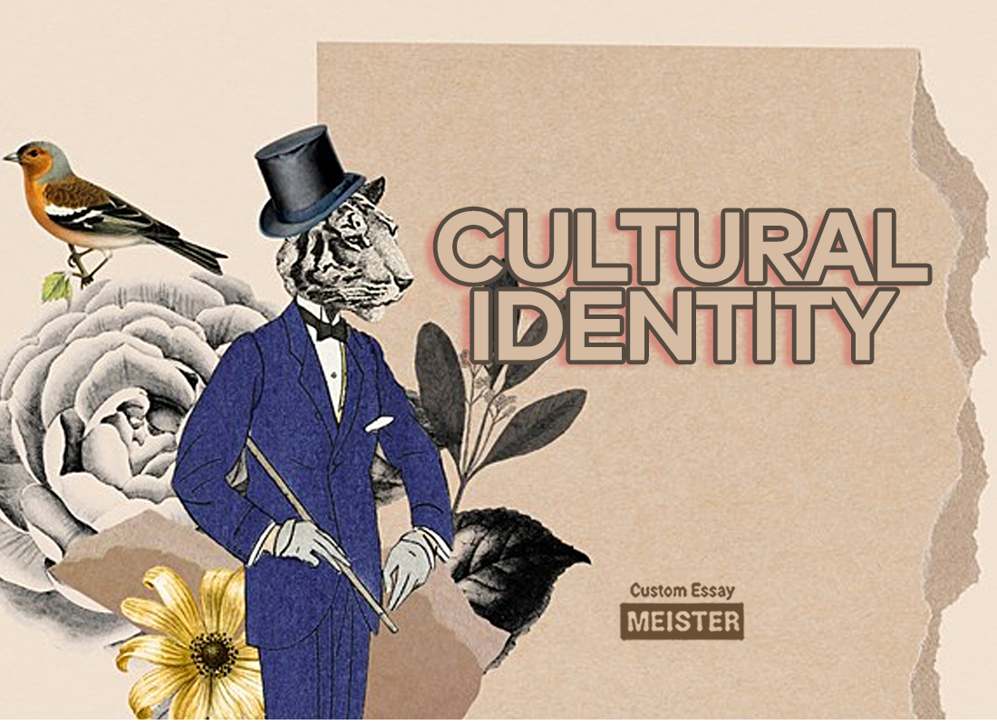 what-is-cultural-identity-customessaymeister