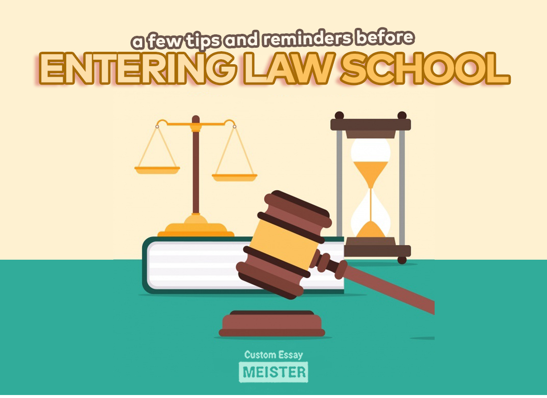 tips-before-entering-law-school-customessaymeister