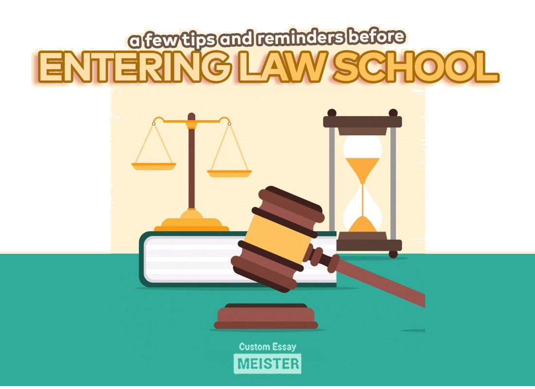 tips-before-entering-law-school-customessaymeister