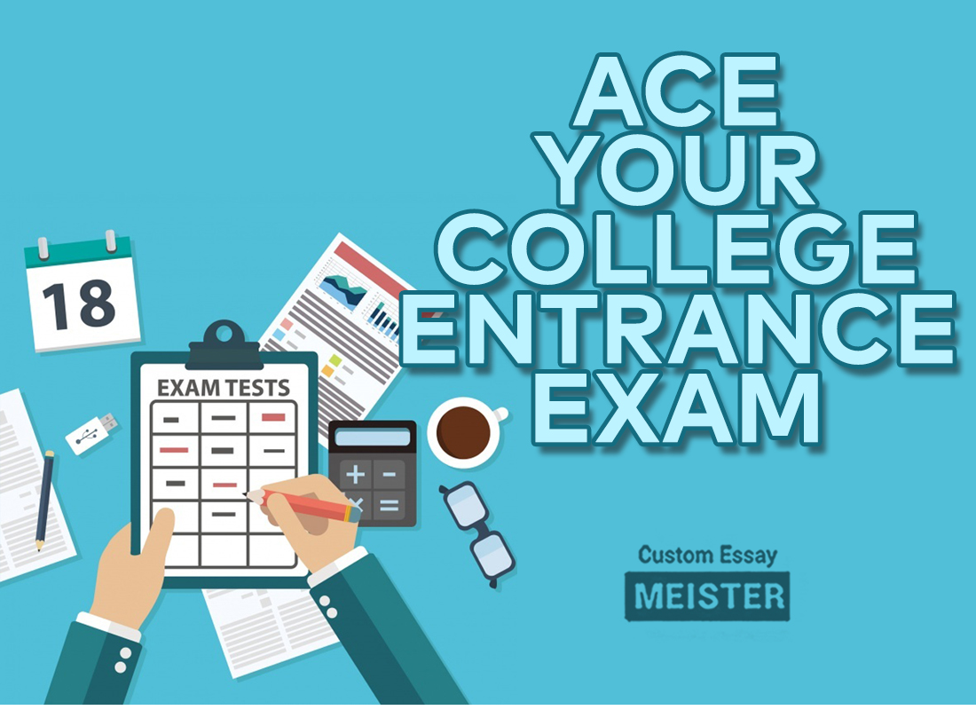 how-to-pass-your-college-entrance-examination-customessaymeister