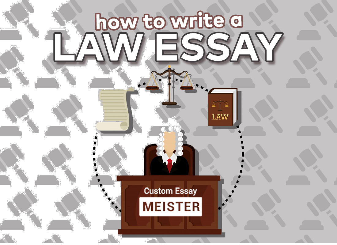 how-to-write-a-law-essay-customessaymeister