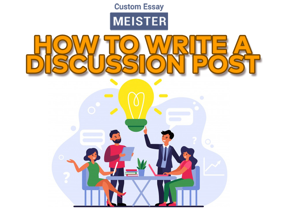 how-to-write-a-discussion-post-customessaymeister