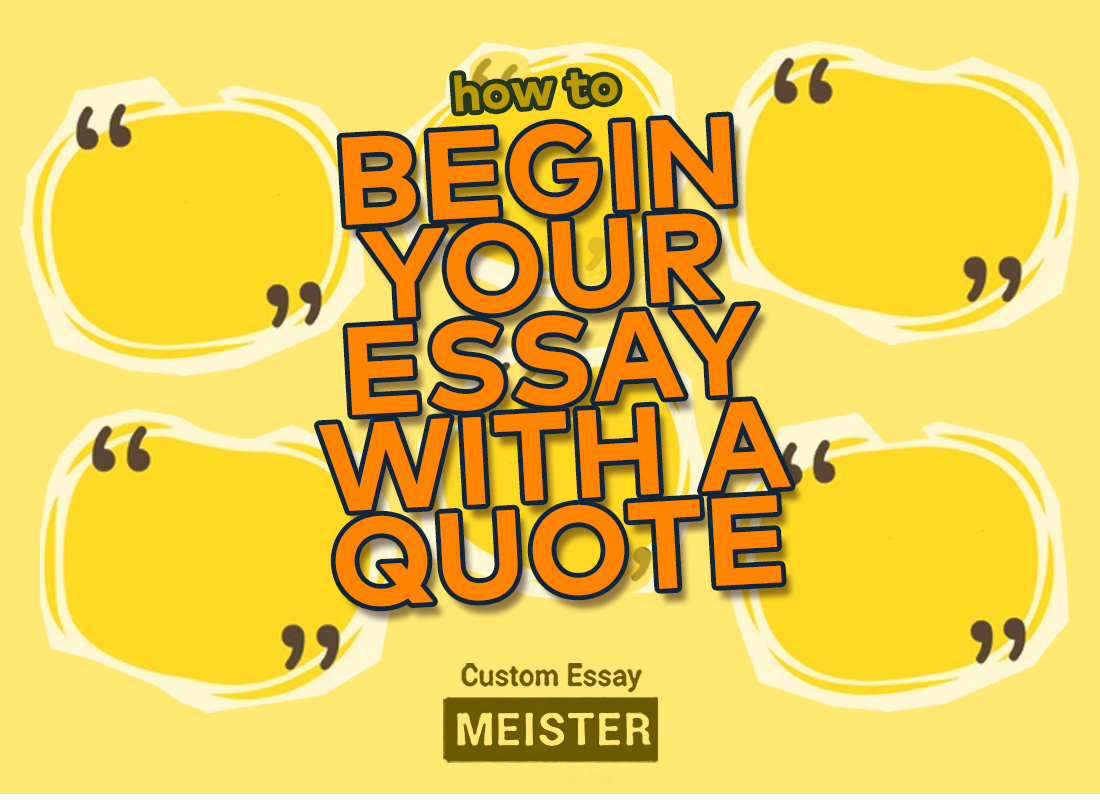 essays that begin with a quote examples