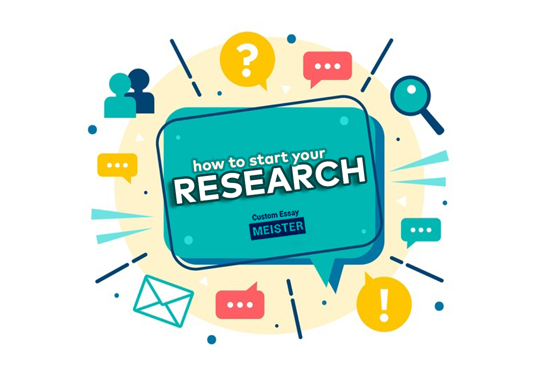 How to Begin Research | CustomEssayMeister.com