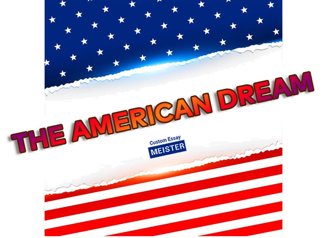 american dream persuasive essay