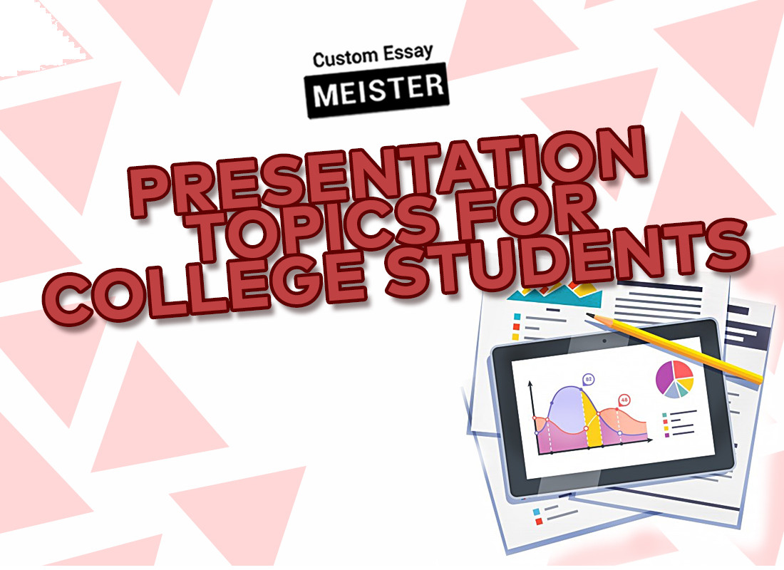 Presentation Ideas For College Students