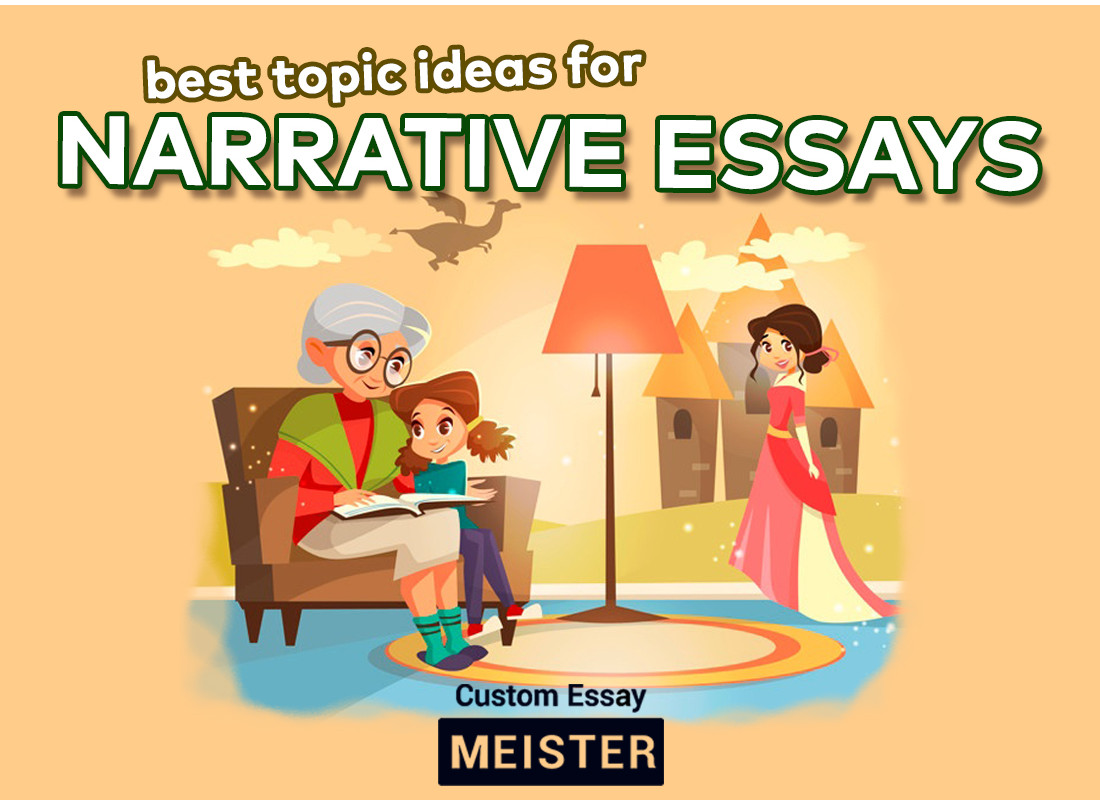 narrative essays topic ideas