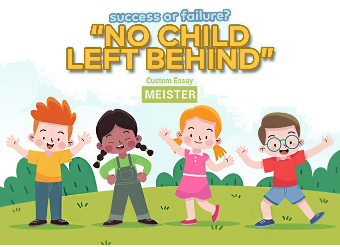 no child is left behind essay