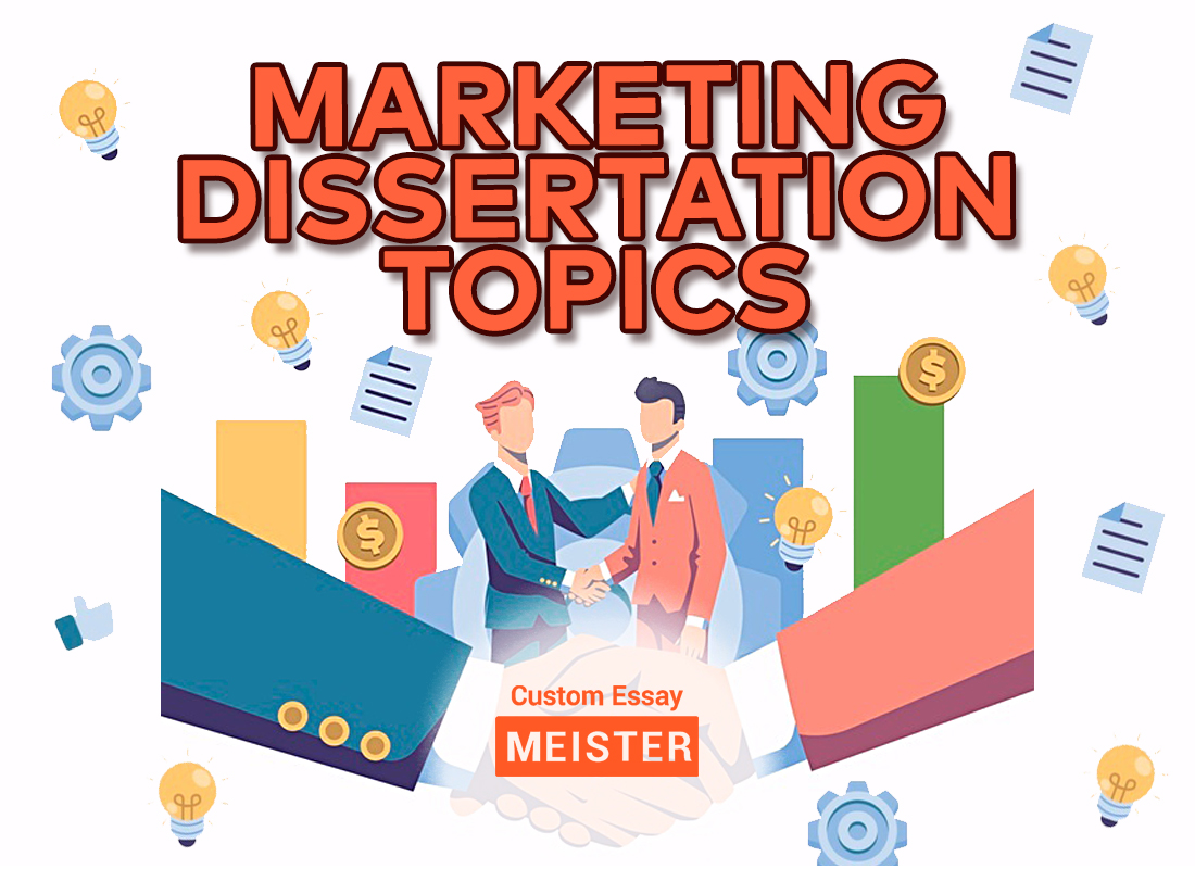 dissertation for marketing topics