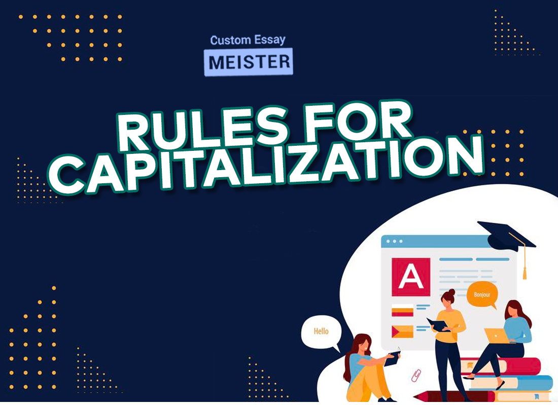 Rules For Capitalization In Titles CustomEssayMeister