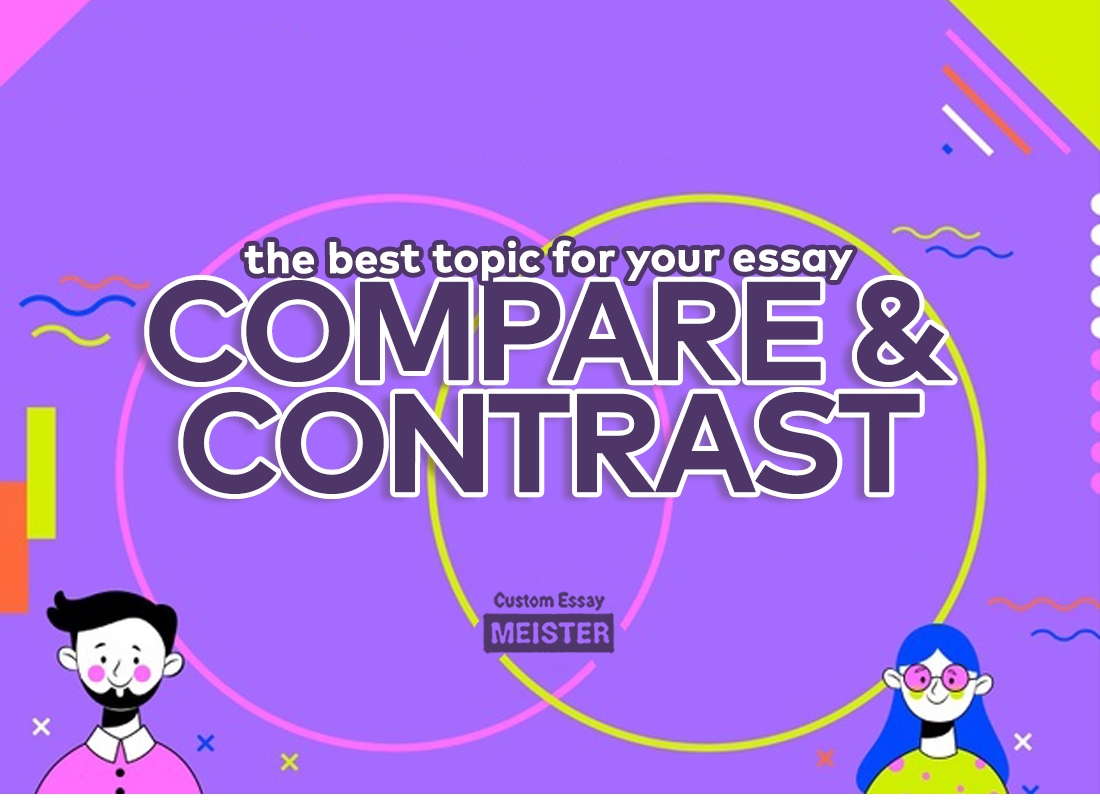 compare and contrast essay topics 2019