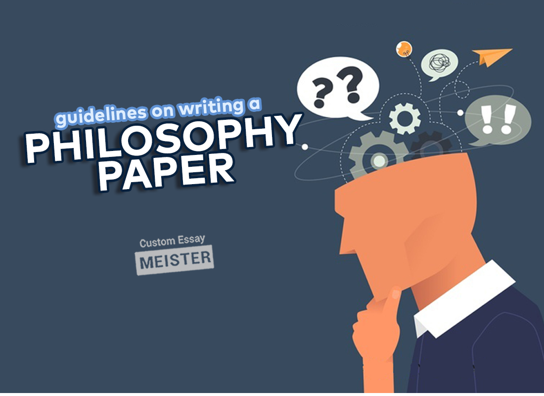 Guidelines On Writing A Philosophy Paper